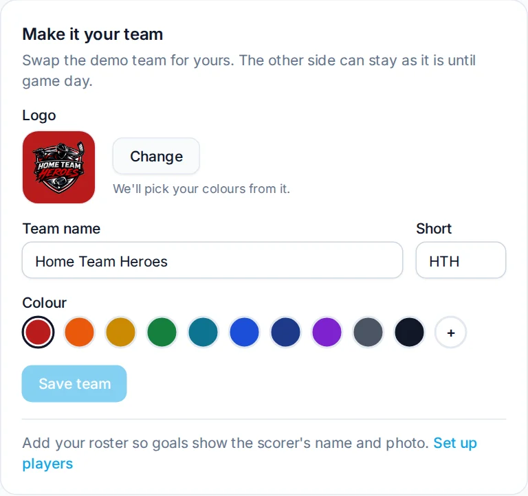 Make it your team, on your scoreboard home.
